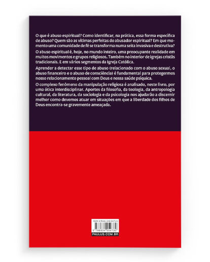 Abuso Espiritual: A Manipulação Invisível - Contracapa